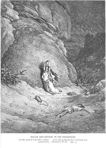 Hagar and Ishmael in the Wilderness - Gustave Dore