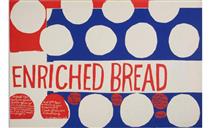 Enriched Bread - Corita Kent
