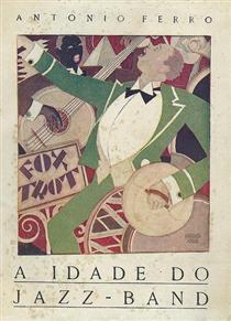 Antonio Ferro, The Age of the Jazz Band (Cover) - Bernardo Marques
