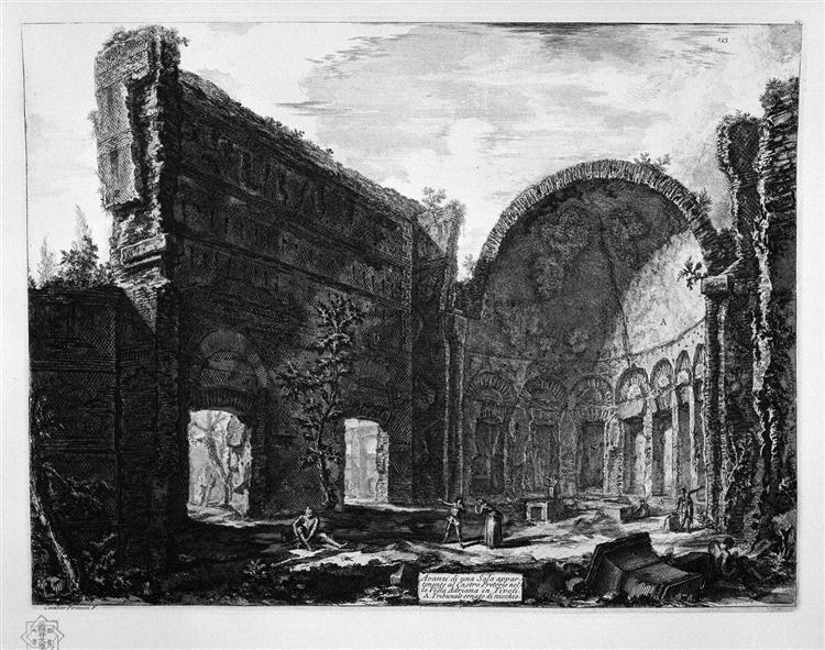 Remains of a hall belonging to the Villa Adriana Castro Pretorio in Tivoli - Джованні Баттіста Піранезі