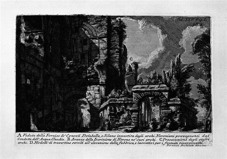 The Roman antiquities, t. 1, Plate XXV. Nero`s aqueduct., 1756 - Giovanni Battista Piranesi