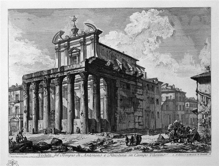 View of the Temple of Antoninus and Faustina in the Campo Vaccino - 皮拉奈奇