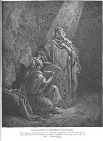 Baruch Writes Jeremiah's Prophecies - Gustave Doré