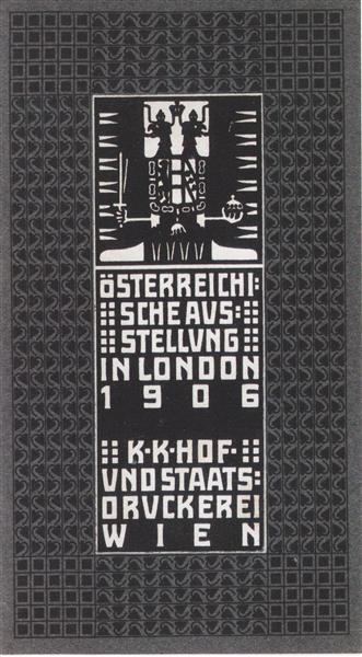 Catalogue of the Austrian Exhibition in London, 1906 - Koloman Moser